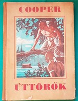 Cooper: Úttörők (Cooper; Honti Rezső átdolgozta; Haranghy Jenő rajzaival)