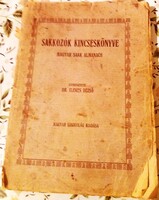 1926. Dr. Elekes Dezső:Sakkozók Kincseskönyve MAGYAR SAKK ALMANACH könyv képek szerint MAGYAR SAKK