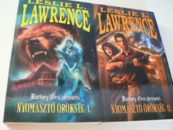 Leslie L. Lawrence Nyomasztó örökség I-II.