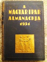 1931. Báró Szterényi József - A magyar ipar almanachja 1931. könyv képek szerint M.I.A kiadó