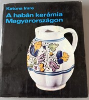 A Magyar Habán Kerámia Album!