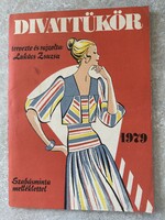 Lukács Zsuzsa által tervezett és rajzolt 1979-es Divattükör című divatlap Szabásminta melléklettel