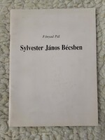 Fónyad Pál: Sylvester János Bécsben