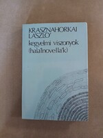 Krasznahorkai László - Graceful Relations - Death Stories - Magvető, 1986 (1st Edition)