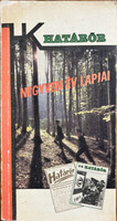 Negyven év lapjai - Cikkek és riportok a Határőr 1946-1986 között megjelent számaiból - Határőrök ki