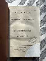 Békeházi Innocent [Beke Ince Kristóf]: Igaz-e hogy mindenben hátra vagyunk? – Első kiadás, 1838