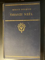 Móricz Zsigmond - Tavaszi szél