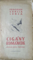 Federico Garcia Lorca: Cigány románcok