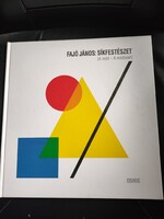 Fajó János:Síkfestészet- A mód-A módszer)-Osiris kiadó.