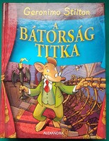 Geronimo Stilton: A bátorság titka > Gyermek- és ifjúsági irodalom > Mesék