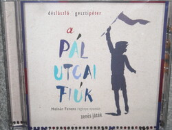 Dés László Geszti Péter A PÁL UTCAI FIÚK musical CD ÚJ gyári bontatlan