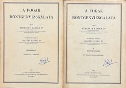 Ferenczy Károly: A fogak röntgenvizsgálata I-II.