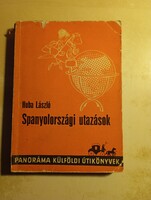 Huba László  Spanyolországi utazások