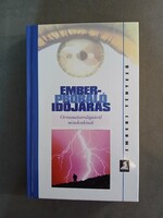 Holicska Szilvia (szerk.) - Emberpróbáló időjárás - Emberi tényező,2008