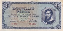 1.000.000  Pengő  1945  ( Alacsony Sorszám ) A képen látható állapotban