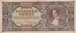 100.000  Pengő  1945    A képen látható állapotban