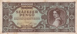 100.000  Pengő  1945    A képen látható állapotban
