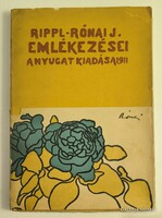 Rippl-Rónai József emlékezései. Ritka első kiadás, a borítón litográfiával! Eredeti grafikákkal