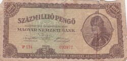 100.000.000  Pengő  1946  A képen látható állapotban