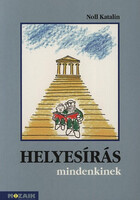 Noll Katalin: Helyesírás mindenkinek