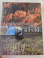 Lenyűgöző bolygónk: a Föld (Reader's Digest) - VADONATÚJ, BONTATLAN FÓLIÁBAN!