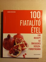 Sarah Merson 100 fiatalító étel