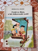 Horace J. Elias: Frédi és Béni, a két kőkorszaki szaki