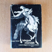 Lengyel Dénes - Magyar mondák a török világból és a kuruc korból