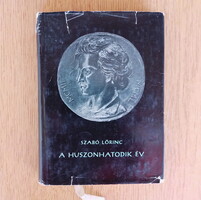 Szabó Lőrinc: A huszonhatodik év (Lírai rekviem százhúsz szonettben)