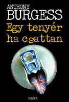 Anthony Burgess: Egy tenyér ha csattan