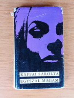 Raffai Sarolta - Egyszál magam