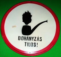 1970'S Vintge Munkavédelmi festett FÉM zománc tábla -DOHÁNYOZNI TILOS - 32 cm átmérővel HIBÁTLAN 2.