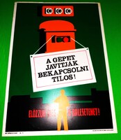 1970'S Vintage NÉPSZAVA-SÁGVÁRI NYOMDA SZITÁZOTT SZTIROL TÁBLA-A GÉPET JAVÍTJÁK BEKAPCSOLN TILOS! 2