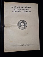 1943, légoltalmi füzetke  a gyerekek védelméről