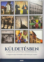 Dr. Khaled A. László - Dr. Lakatos Judit (szerk.): Küldetésben a biblikus szentség örömhírével