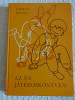 Csukás István: AZ ​ÉN JÁTÉKOSKÖNYVEM - Görög Júlia illusztrációival