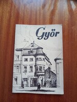 A régi Győrt képekben ismerteti a  könyv ,eladó