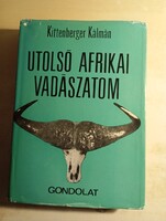 Kittenberger Kálmán Utolsó afrikai vadászatom