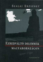 Szalai Erzsébet: Ezredváltó dilemmák