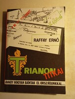 Raffay Ernő Trianon titkai
