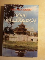 P. Szabó József Kínai kaleidoszkóp