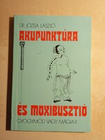 Dr. Józsa László Akupuntúra és moxibusztió