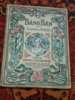 1899-BÁNK BÁN DISZ KIADÁS ALBUM PESTI NAPLÓ -CSÓK ISTVÁN  FESTMÉNYEIVEL ILLUSZTRÁLVA-SZÉP
