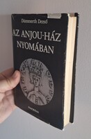 Dümmerth Dezső : Az anjou-ház nyomában