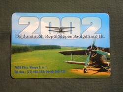 Kártyanaptár,Repülőgépes szolgálat,Pécs,2002  (3)