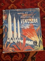 1960-RETRÓ  ŐS SCI-FI -MARTON BÉLA: UTAZÁS A VÉNUSZRA-boritós-gyűjtői!-TÁNCSICS K-K-