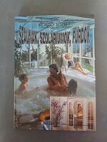 Kószó József - Szaunák, szoláriumok, fürdők*