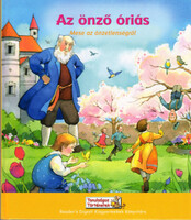 Az önző óriás - Mese az önzetlenségről