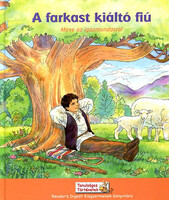 Joanne Barkan: A farkast kiáltó fiú - Mese az igazmondásról