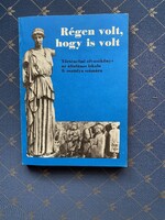 Filla István, once upon a time, there was a historical reading book for the 5th grade of elementary school.